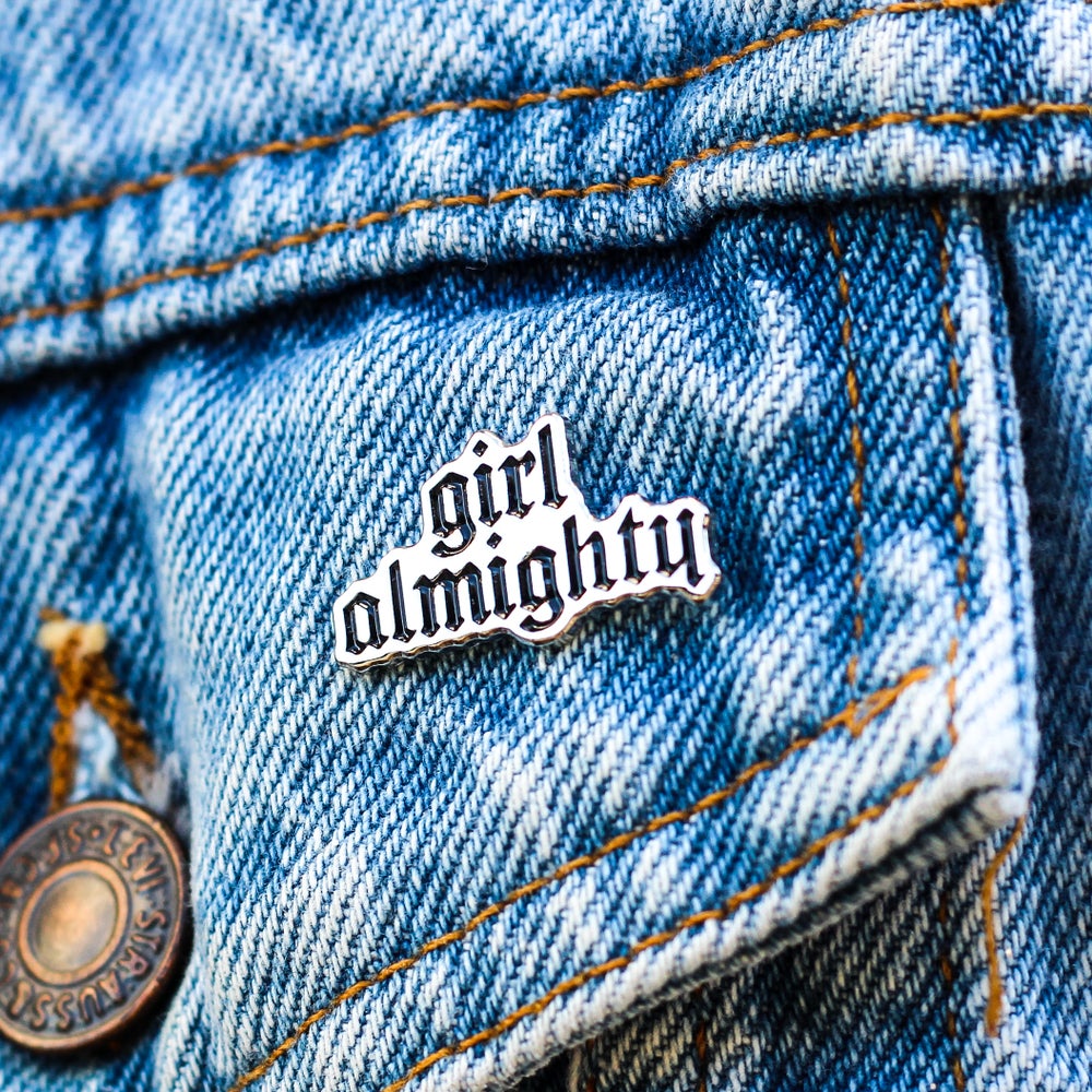 GIRL ALMIGHTY PIN